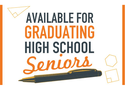 Available for graduating high school seniors.